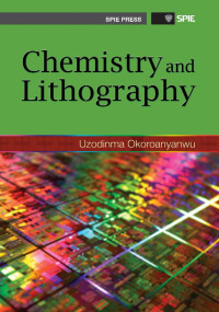 Uzodinma Okoroanyanwu — Chemistry and lithography