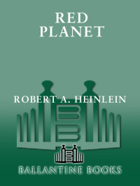 Heinlein, Robert. — Red Planet