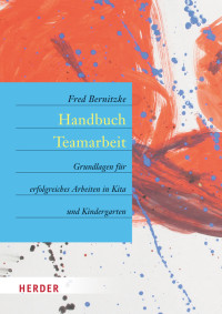 Bernitzke, Fred — HandbuchTeamarbeit