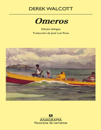 Derek Walcott — Omeros