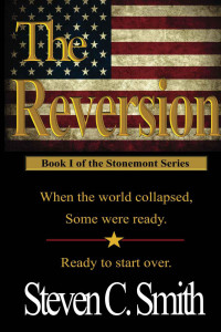 Steven Smith — The Reversion (Stonemont Book 1)