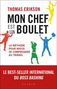 Thomas Erikson — Mon chef est un boulet