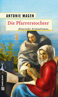 Magen, Antonie [Magen, Antonie] — Die Pfarrerstochter