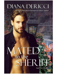Diana DeRicci — Mated to the Sheriff