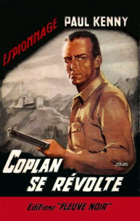 Paul Kenny — 072 Coplan se révolte (1963)