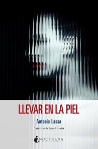 Antonia Lassa — Llevar en la piel