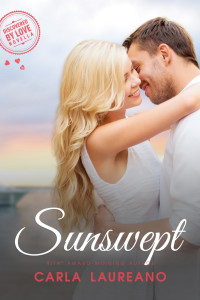 Carla Laureano — Sunswept (Discovered by Love #3)