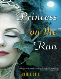 Ricola, Freia — Princess on the Run