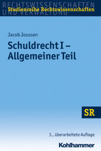 Jacob Joussen — Schuldrecht I - Allgemeiner Teil