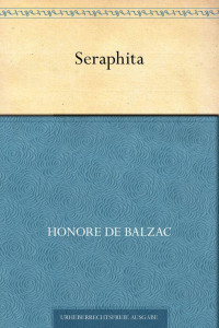 Balzac, Honoré de — Seraphita