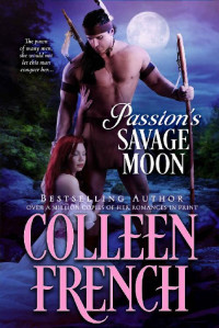 Colleen French — Passion’s Savage Moon