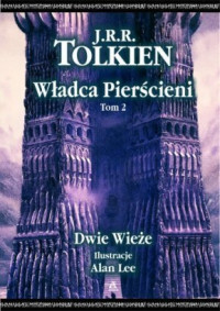 J.R.R. Tolkien — J.R.R. Tolkien - Władca Pierścieni 02 - Dwie wieże