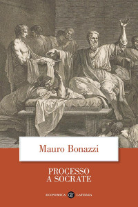 Mauro Bonazzi — Processo a Socrate