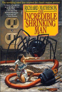 Richard Matheson — The Incredible Shrinking Man