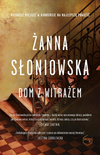 Żanna Słoniowska — Dom z witrażem