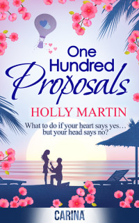 Holly Martin [Martin, Holly] — One Hundred Proposals