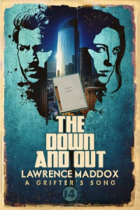 Lawrence Maddox — The Down and Out