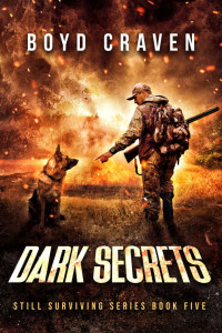 Boyd Craven III — Dark Secrets: Still Surviving