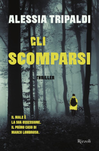 Alessia Tripaldi [Tripaldi, Alessia] — Gli scomparsi