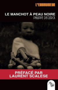 Declerck, Philippe [Declerck, Philippe] — Luc Mandoline - 08 - Le Manchot a peau noire