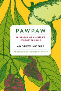 Moore, Andrew — [Pawpaw 01] • Pawpaw