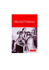 Foyster — Marital Violence, An English Family History, 1660-1857 (2005)