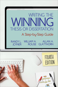 Randy L. Joyner;William A. Rouse;Allan A. Glatthorn; & William A. Rouse & Allan A. Glatthorn — Writing the Winning Thesis or Dissertation