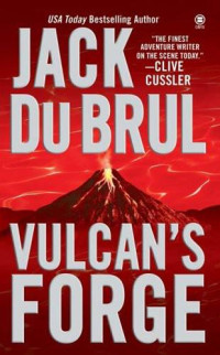 Jack Du Brul — Vulcan's Forge