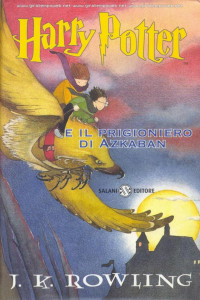 J.K. Rowling — Harry Potter e il Prigioniero di Azkaban #3
