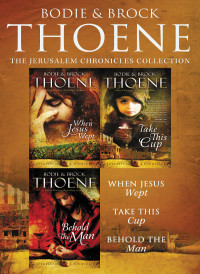 Bodie Thoene; & Brock Thoene — The Jerusalem Chronicles