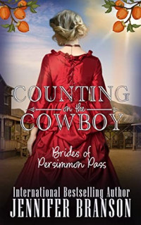 Jennifer Branson — Counting on the Cowboy