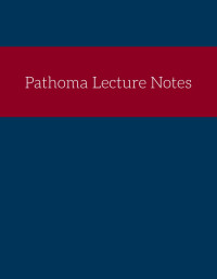 Unknown — Pathoma Lecture Notes