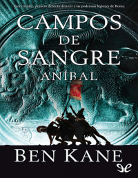 Ben Kane — Campos De Sangre