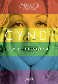 Cyndi Lauper — Cyndi, minha história