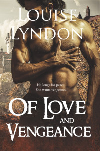 Louise Lyndon [Lyndon, Louise] — Of Love and Vengeance