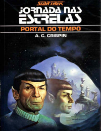 A.C. Crispin — Star Trek: Portal do Tempo