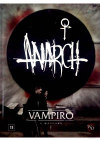 Vários autores — Vampiro: A Máscara 5ª Edição Anarch (Suplemento)