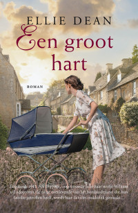 Ellie Dean — Een groot hart