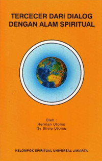 Herman Utomo & Silvie Utomo — Tercecer dari Dialog dengan Alam Spiritual