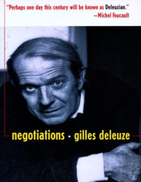 Gilles Deleuze — Negotiations