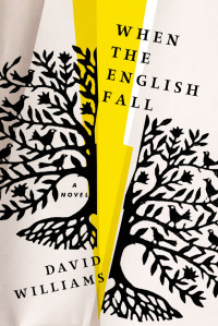 David Williams — When the English Fall
