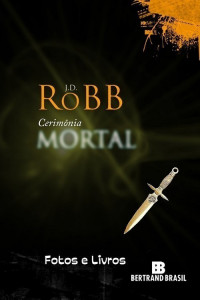 Nora Roberts — Cerimônia Mortal