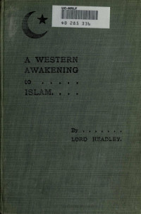 Headley — A Western Awakening to Islam (1914)