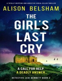 Alison Belsham — The Girl’s Last Cry