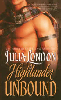 Julia London — Highlander Unbound