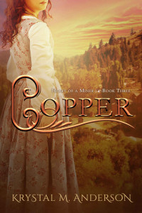 Anderson, Krystal M. — Copper (Heart of A Miner #3)