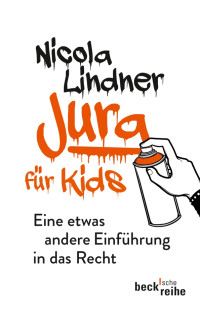 Lindner, Nicola — Jura für Kids