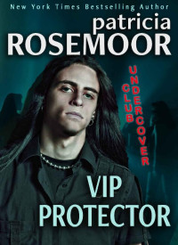 Patricia Rosemoor — VIP Protector