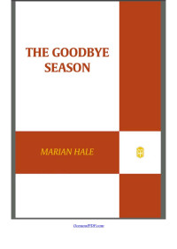 Marian Hale — The Goodbye Season