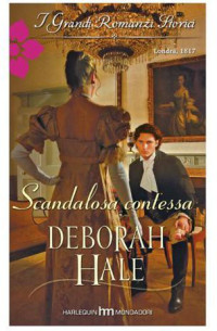 Deborah Hale  — Scandalosa contessa